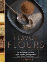 Chocolate Guru Alice Medrich Demystifies Alternative Grains
